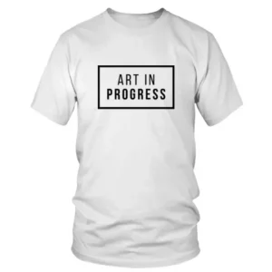 Art in Progress in Black T-shirt