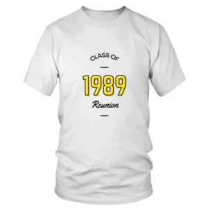 Class of 1989 Reunion T-shirt