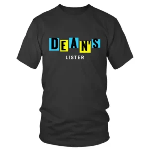 Deans Lister T-shirt