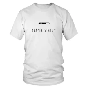 Diaper Status T-shirt
