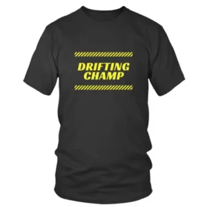 Drifting Champ in Yellow Color T-shirt