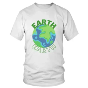 Earth Earth Day T-shirt