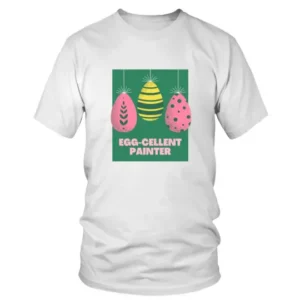 Egg-Cellent Painter T-shirt