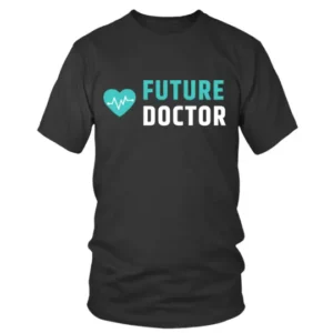 Future Doctor with Heart and Lifeline T-shirt