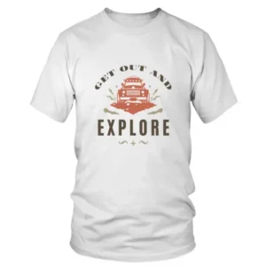 Get Out and Explore with Jeep in Dirt T-shirt