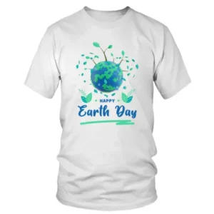 Happy Earth Day with Leaves T-shirt