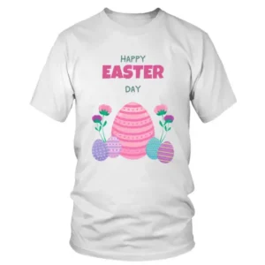 Happy Easter Day with Flowers and Eggs T-shirt