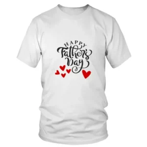 Happy Fathers Day with Multiple Hearts T-shirt