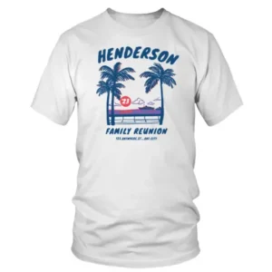 Henderson 23 Family Reunion in Dark T-shirt