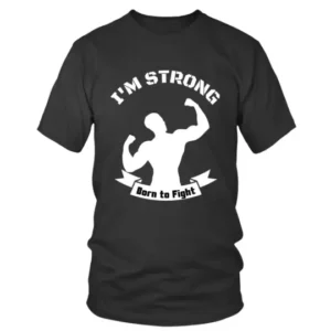 I am Strong Born To Fight Cool T-shirt