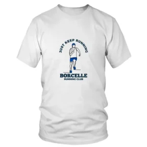 Just Keep Running Borcelle Running Club T-shirt