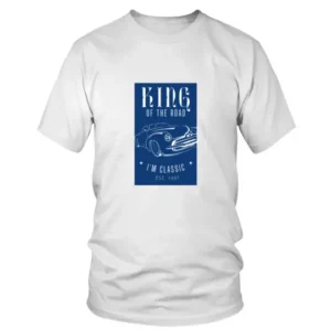 King of The Road I am Classic EST 1991 T-shirt