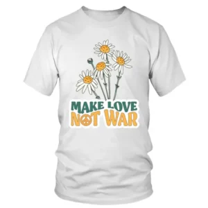 Make Love Not War with Four White Flowers T-shirt