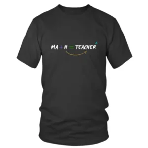 Math Teacher with Plus and Equal Signs T-shirt