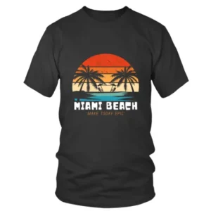 Miami Beach Make Today Epic Vintage Retro T-shirt