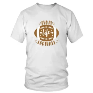 Mom Life American Football Rugby T-shirt