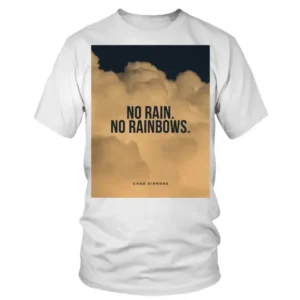 No Brain No Rainbows Chad Gibbons T-shirt