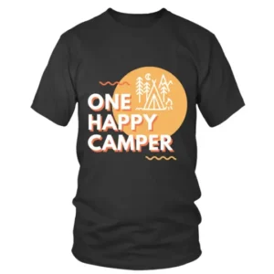 One Happy Camper in a Bold Fonts T-shirt