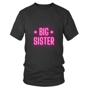 Pink Glowing Written Big Sister T-shirt