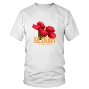 Red Flower Bloom We Are Planted T-shirt