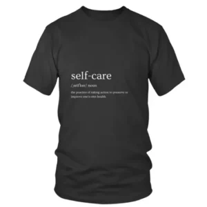 Self-Care Noun T-shirt