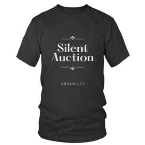 Silent Auction Organizer T-shirt