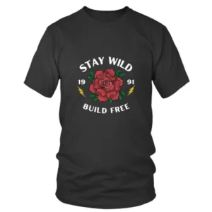 Stay Wild 1991 Build Free in White T-shirt