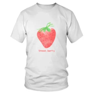 Strawberry Sweet Berry T-shirt