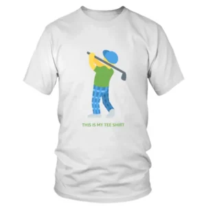 This is My Golf Tee Shirt Written T-shirt