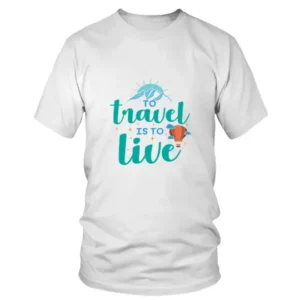 To Travel is To Live with Blue Mountains T-shirt