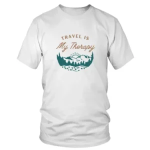 Travel is My Therapy in Sun Rise Morning Scenery Time T-shirt