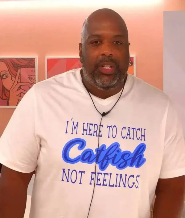 Brian Clark The Circle Season 05 I’M Here To Catch Catfish Not Feelings T shirt