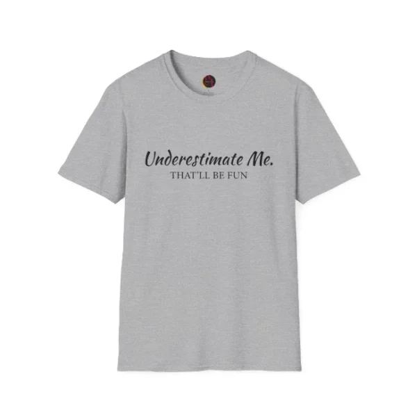 Mollie Winnard Happy Valley Underestimate me That’ll be fun T Shirt